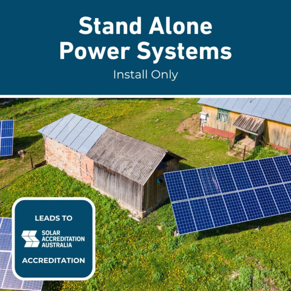 Stand Alone Power Systems Install Only