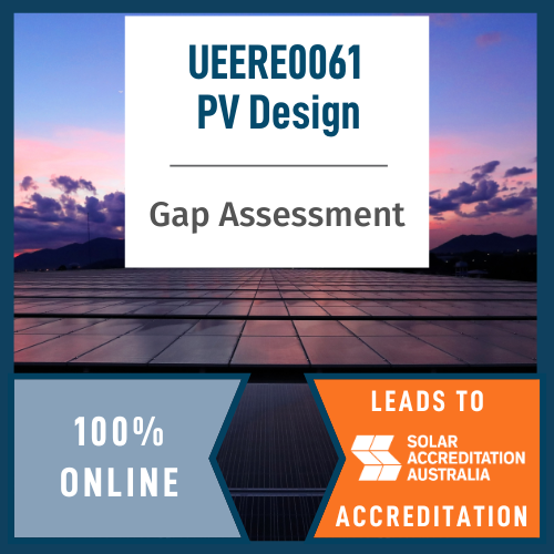 UEERE0061 Gap Assessment Course