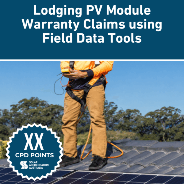 Lodging PV Module Warranty Claims using Field Data Tools